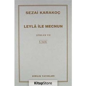 Leyla ile Mecnun - Sezai Karakoç