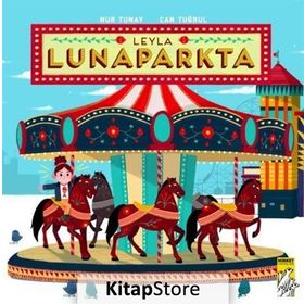 Leyla Lunaparkta-Mirket Yayınları