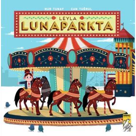 Leyla Lunaparkta-Mirket Yayınları