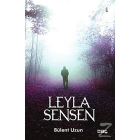 Leyla Sensen - Bülent Uzun