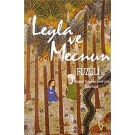 LEYLA VE MECNUN - FUZÛLÎ