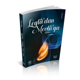 Leyla’dan Mevla’ya - İsmail Bilgin