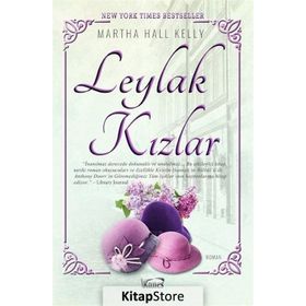 Leylak Kızlar - Martha Hall Kelly