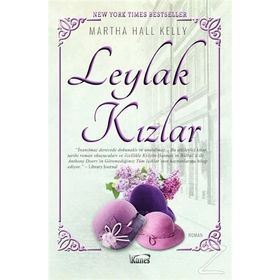 Leylak Kızlar - Martha Hall Kelly