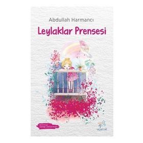 Leylaklar Prensesi - Abdullah Harmancı