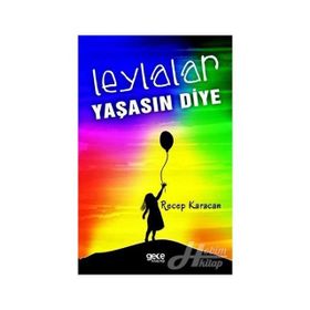 Leylalar Yaşasın Diye - Recep Karacan