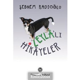 Leyla’lı Hikayeler - Şebnem Kadıoğlu