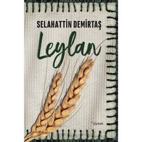 Leylan - Selahattin Demirtaş