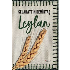 Leylan - Selahattin Demirtaş