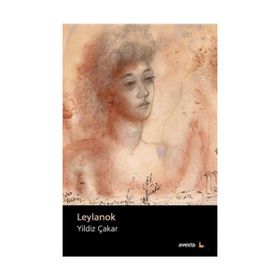 Leylanok - Yıldız Çakar