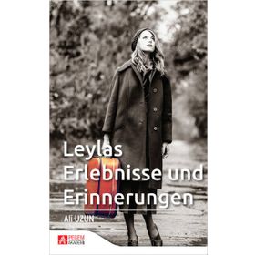 Leylas Erlebnisse und Erinnerungen - Pegem Akademi Yayıncılık