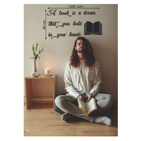 Leylaser 120x60 cm A Book is A Dream That You Hold in Your Hand Ahşap Duvar Yazısı