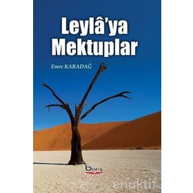 Leyla'ya Mektuplar - Emre Karadağ