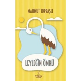 Leyleğin Ömrü - Barbaros Uzuner