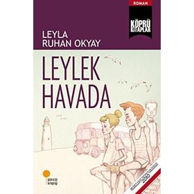 LEYLEK HAVADA - LEYLA RUHAN OKYAY