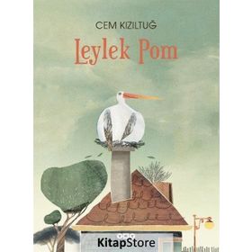Leylek Pom-Cem Kızıltuğ