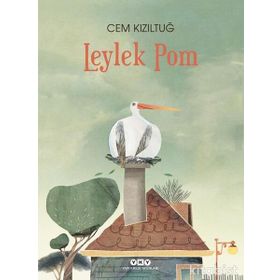 Leylek Pom-Cem Kızıltuğ