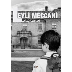 Leyli Meccani - Aytaç Yalman
