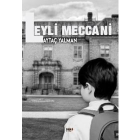 Leyli Meccani - Aytaç Yalman
