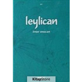 Leylican - Ömer Emecan