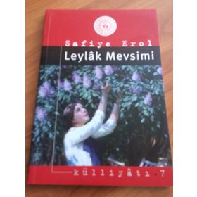 LEYLÂK MEVSIMI - SAFIYE EROL