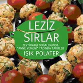 Leziz Sırlar - Işık Polater