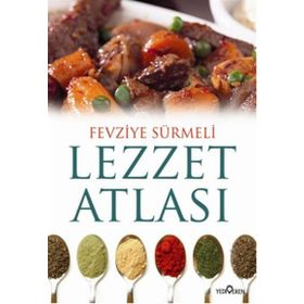 Lezzet Atlası - Fevziye Sürmeli