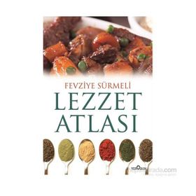 Lezzet Atlası - Fevziye Sürmeli