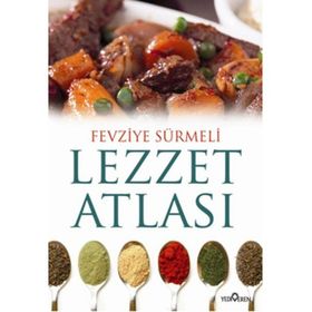 Lezzet Atlası - Fevziye Sürmeli