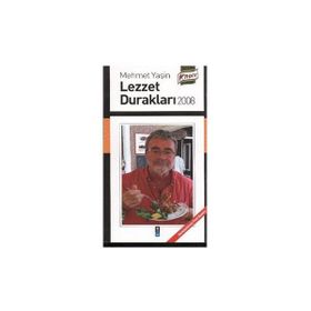 LEZZET DURAKLARI 2008 - GENEL