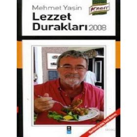LEZZET DURAKLARI 2008 - GENEL