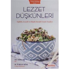 Lezzet Düşkünleri - Ali Akbalık , Turgay Köse