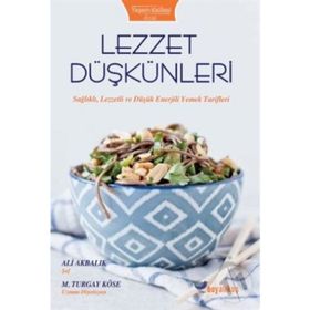 Lezzet Düşkünleri - Ali Akbalık , Turgay Köse