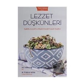 Lezzet Düşkünleri - Ali Akbalık , Turgay Köse