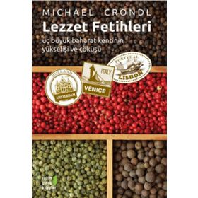 Lezzet Fetihleri - michael crondl