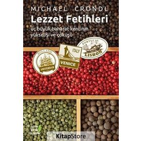 Lezzet Fetihleri - michael crondl