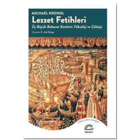 Lezzet Fetihleri - michael crondl