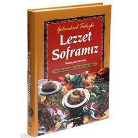 LEZZET SOFRASI (KUŞE + CILTLI) - MÜZEYYEN BAYRAM