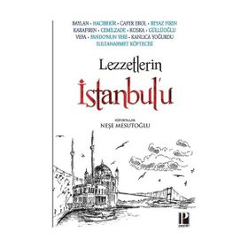 Lezzetlerin İstanbul’u - Pozitif Yayınları