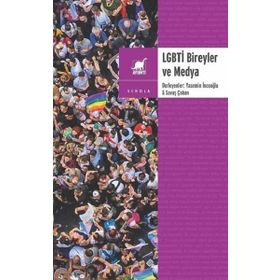 LGBTİ Bireyler ve Medya / Kollektif / Ayrıntı Yayınları