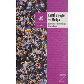 LGBTİ Bireyler ve Medya / Kollektif / Ayrıntı Yayınları