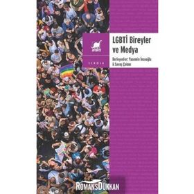 LGBTİ Bireyler ve Medya / Kollektif / Ayrıntı Yayınları