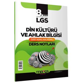 LGS 8. Sınıf Din Kültürü ve Ahlak Bilgisi Özet Konu Anlatımlı Ders Notları - Marka Yayınları