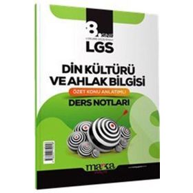 LGS 8. Sınıf Din Kültürü ve Ahlak Bilgisi Özet Konu Anlatımlı Ders Notları - Marka Yayınları