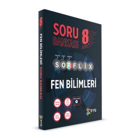 LGS 8. Sınıf Fen Bilimleri SORFLİX Soru Bankası Çözümlü - EYG Yayınları