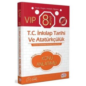 LGS 8. Sınıf VIP T.C. İnkılap Tarihi ve Atatürkçülük Konu Anlatımı - Editör Yayınları