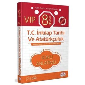 LGS 8. Sınıf VIP T.C. İnkılap Tarihi ve Atatürkçülük Konu Anlatımı - Editör Yayınları