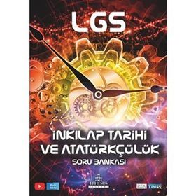 LGS İnkılap Tarihi Ve Atatürkçülük Soru Bankası-Ephesus Akademi Yayınları