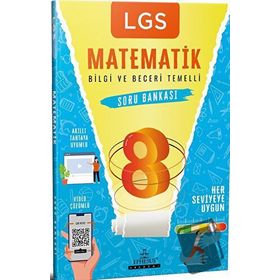 LGS Matematik Bilgi ve Beceri Temelli Soru Bankası