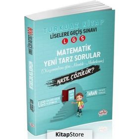 LGS Matematik Mantık ve Muhakeme Soruları Nasıl Çözülür - Kolektif
